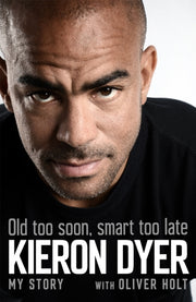 Old Too Soon Smart Too Late My Story