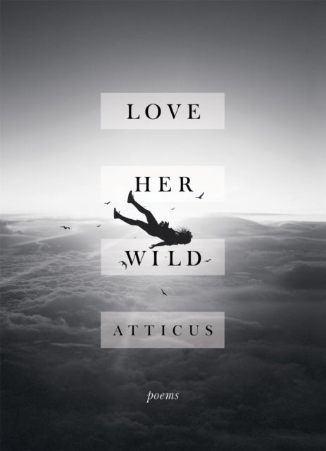 Love Her Wild Poetry