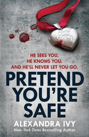 Pretend You Re Safe