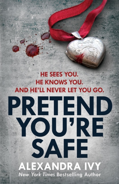 Pretend You Re Safe