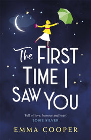 First Time I Saw You By Cooper, Emma