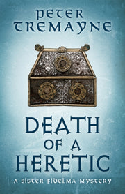 Death Of A Heretic