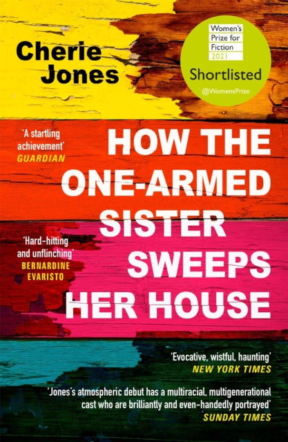 How The Onearmed Sister Sweeps Her House