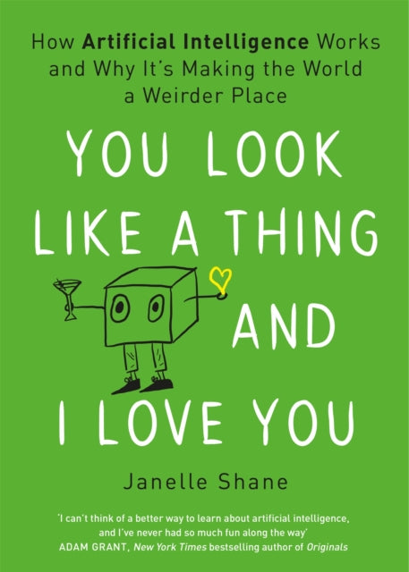 You Look Like A Thing & I Love You
