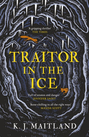Traitor In The Ice