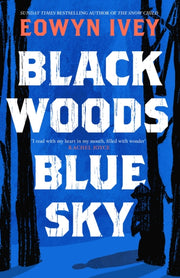 Black Woods Blue Sky By Ivey, Eowyn