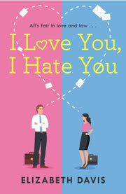 I Love You I Hate You