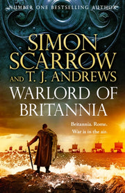Warlord Of Britannia By Scarrow, Simon