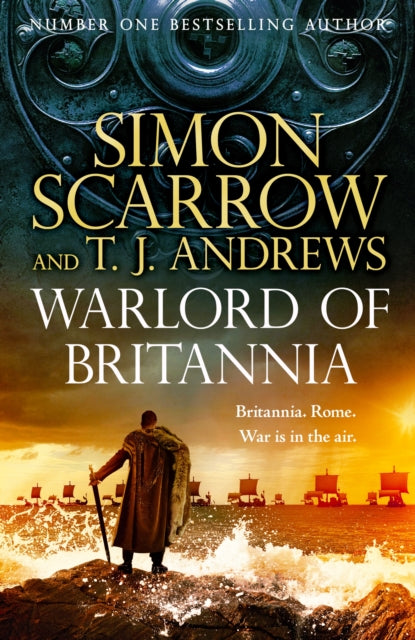 Warlord Of Britannia By Scarrow, Simon