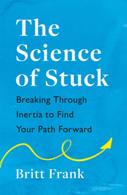 Science Of Stuck