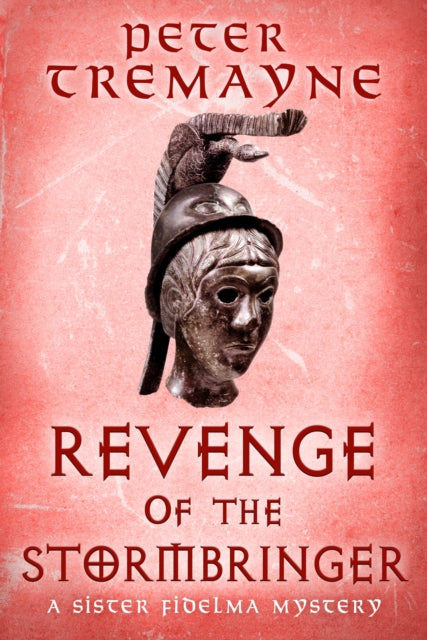 Revenge Of The Stormbringer By Tremayne, Peter