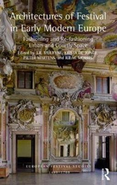 Architectures Of Festival In Early Moder