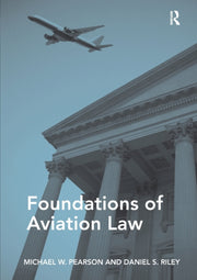 Foundations Of Aviation Law