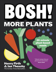 Bosh More Plants Signed Edition