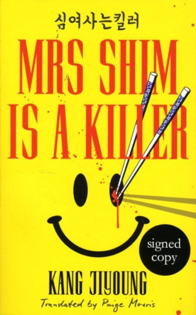 Mrs Shim Is A Killer Signed Edition
