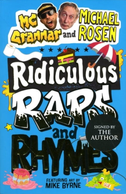 Ridiculous Raps And Rhymes Signed Ed.