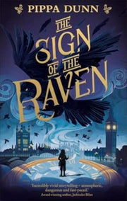 Sign Of The Raven Signed Edition By Dunn, Pippa