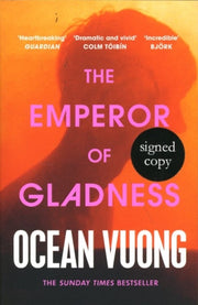 Emperor Of Gladness Signed Edition