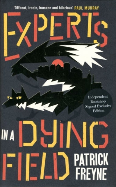 Experts In A Dying Field Signed Ed
