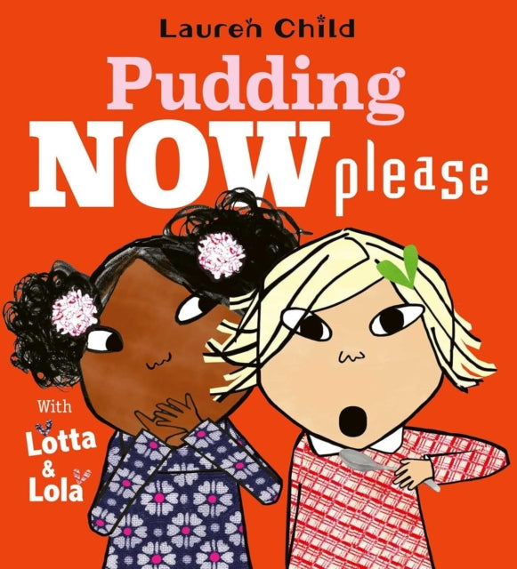 Pudding Now Please Signed Ed By Child, Lauren
