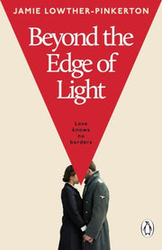 Beyond The Edge Of Light Signed Ed By Lowther-pinkerton, J