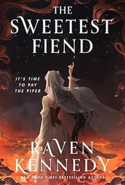 Sweetest Fiend Special Edition By Kennedy, Raven