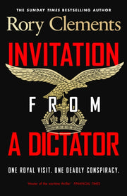 Invitation From A Dictator Signed Ed By Clements, Rory