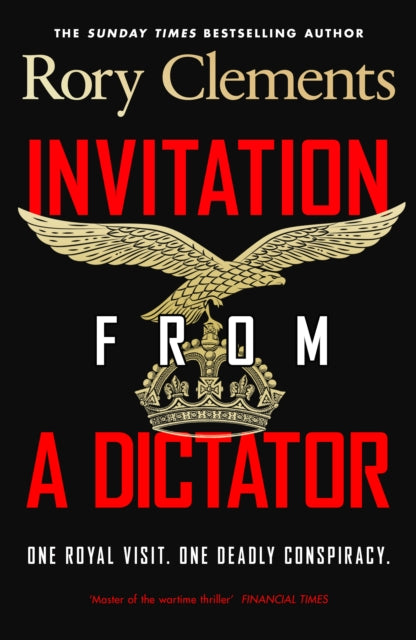 Invitation From A Dictator Signed Ed By Clements, Rory