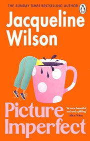 Picture Imperfect Exclusive Unsigned By Wilson, Jacqueline