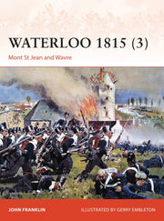 Waterloo 1815 3 Mont St Jean & Wavre