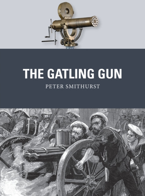 Gatling Gun By Smithurst, Peter