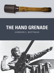 Hand Grenade By Rottman, Gordon L