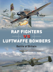 Raf Fighters Vs Luftwaffe Bombers By Saunders, Andy