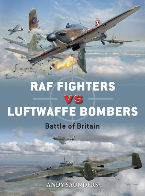 Raf Fighters Vs Luftwaffe Bombers By Saunders, Andy