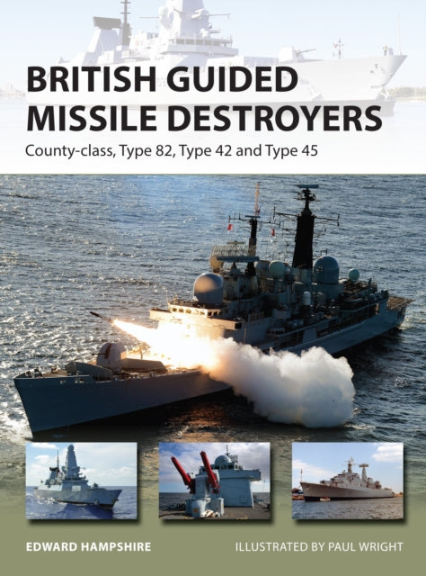 British Guided Missile Destroyers By Hampshire, Edward