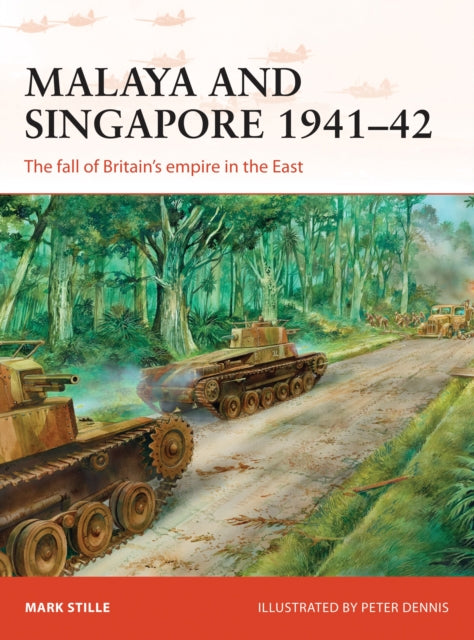 Malaya & Singapore 1941-42