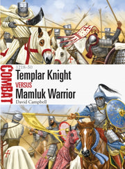 Templar Knight Vs Mamluk Warrior 1218-50 By Cambpell, David