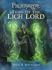 Frostgrave Thaw Of The Lich Lord By Mccullough, Joseph A