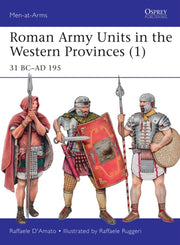 Roman Army Units In The Western Province By D'amato, Raffaele