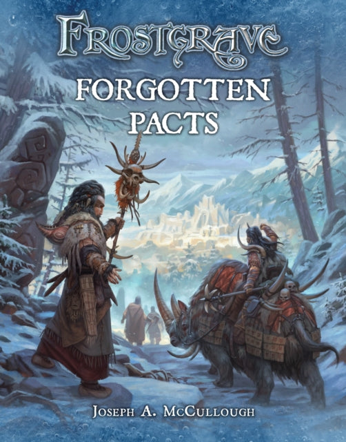 Frostgrave Forgotten Pacts