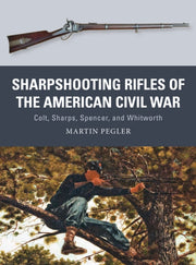 Sharpshooting Rifles Of American Civil By Pegler, Martin