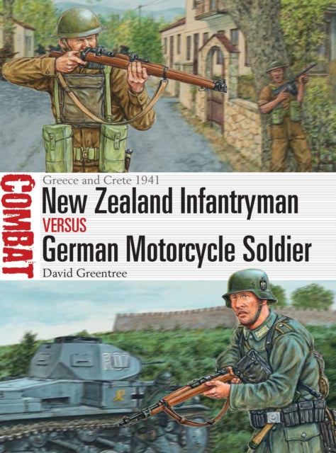 New Zealand Infantryman Vs German Motor By Greentree, David