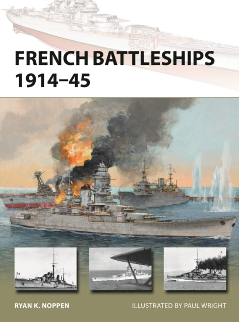 French Dreadnoughts & Fast Battleships