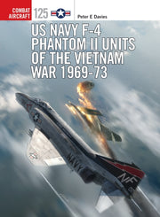 Us Navy F 4 Phantom Ii Units/vietnam War By Davies, Peter E