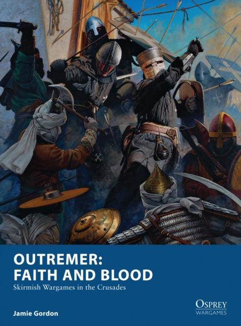 Outremer Faith & Blood
