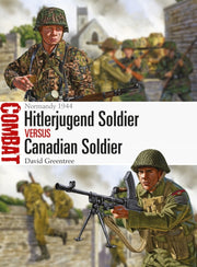Hitlerjugend Soldier Vs Canadian Soldier By Greentree, David