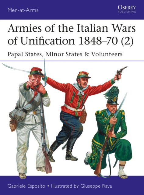 Armies Of The Italian Wars/unification 2 By Esposito, Gabriele