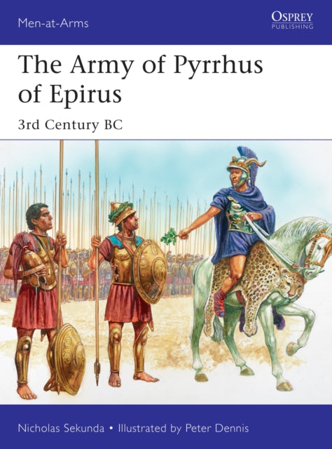 Army Of Pyrrhus Of Epirus By Sekunda, Nicholas