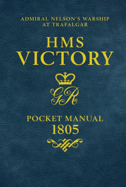 Hms Victory Pocket Manual 1805