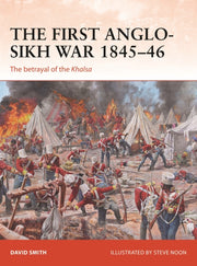 First Anglo Sikh War 1845-46 By Smith, David